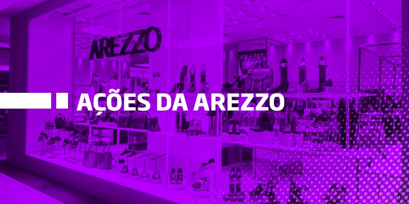 A es da Arezzo ARZZ3 a hora de Comprar ou Vender